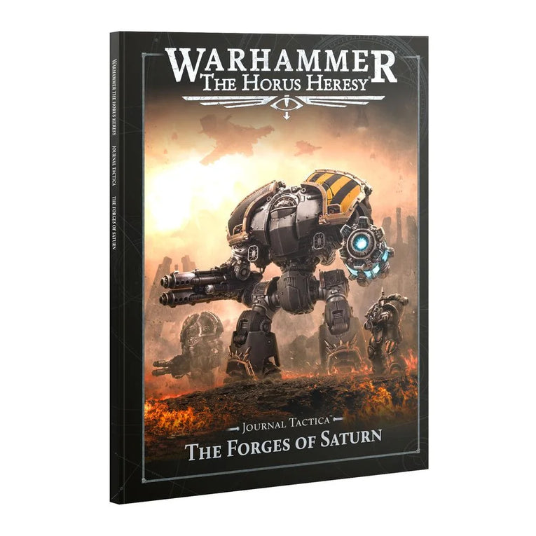 Warhammer - The Horus Heresy - Journal Tactica - The Forges